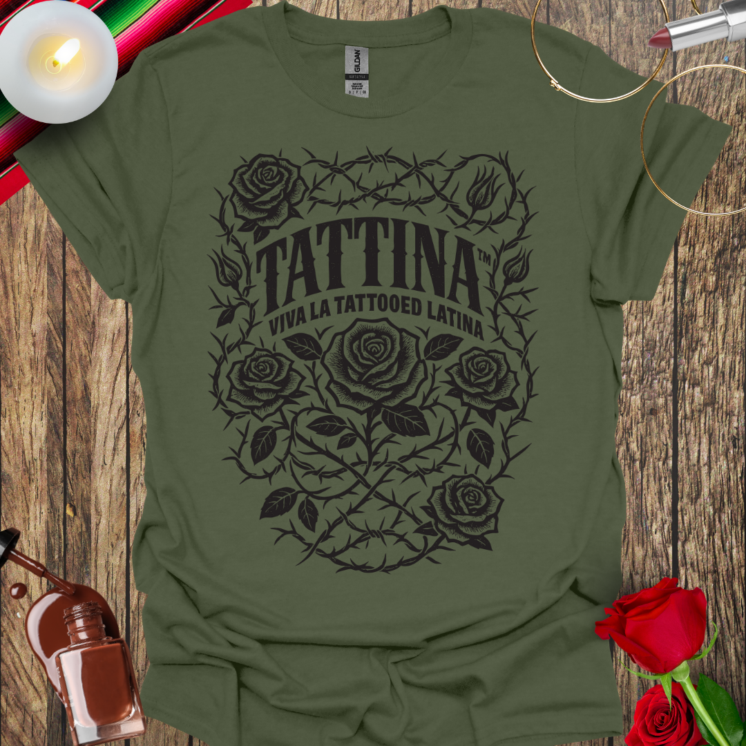 TATTINA™ Viva La Tattooed Latina – Roses & Thorns T-Shirt (Dark Print) More Colors Available