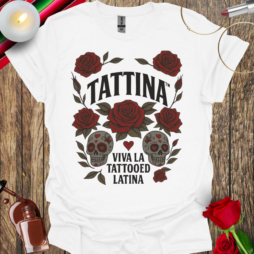 TATTINA™ Viva La Tattooed Latina – Sugar Skulls & Roses T-Shirt (Dark Print) More Colors Available