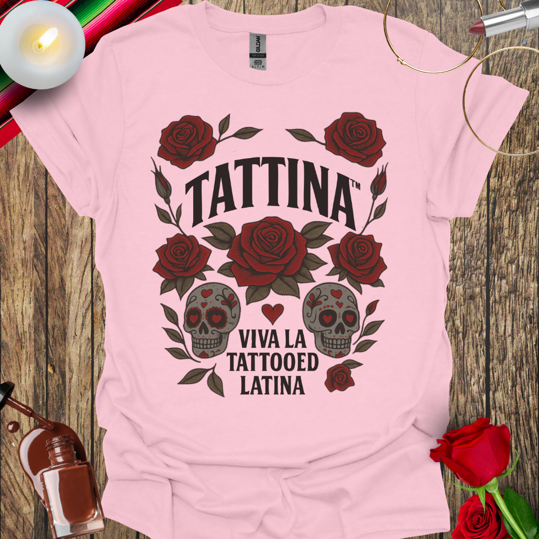 TATTINA™ Viva La Tattooed Latina – Sugar Skulls & Roses T-Shirt (Dark Print) More Colors Available