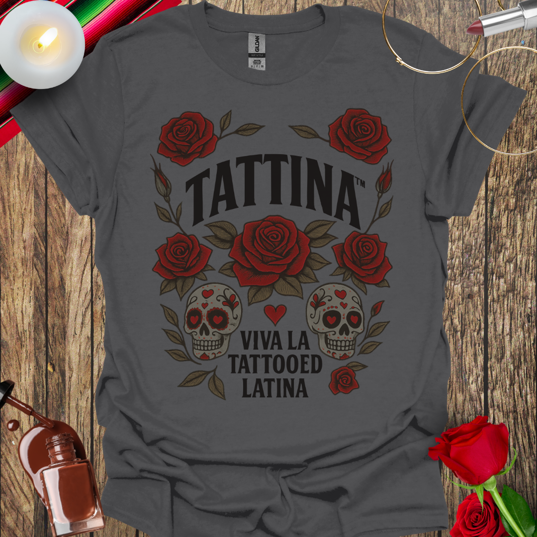 TATTINA™ Viva La Tattooed Latina – Sugar Skulls & Roses T-Shirt (Dark Print) More Colors Available