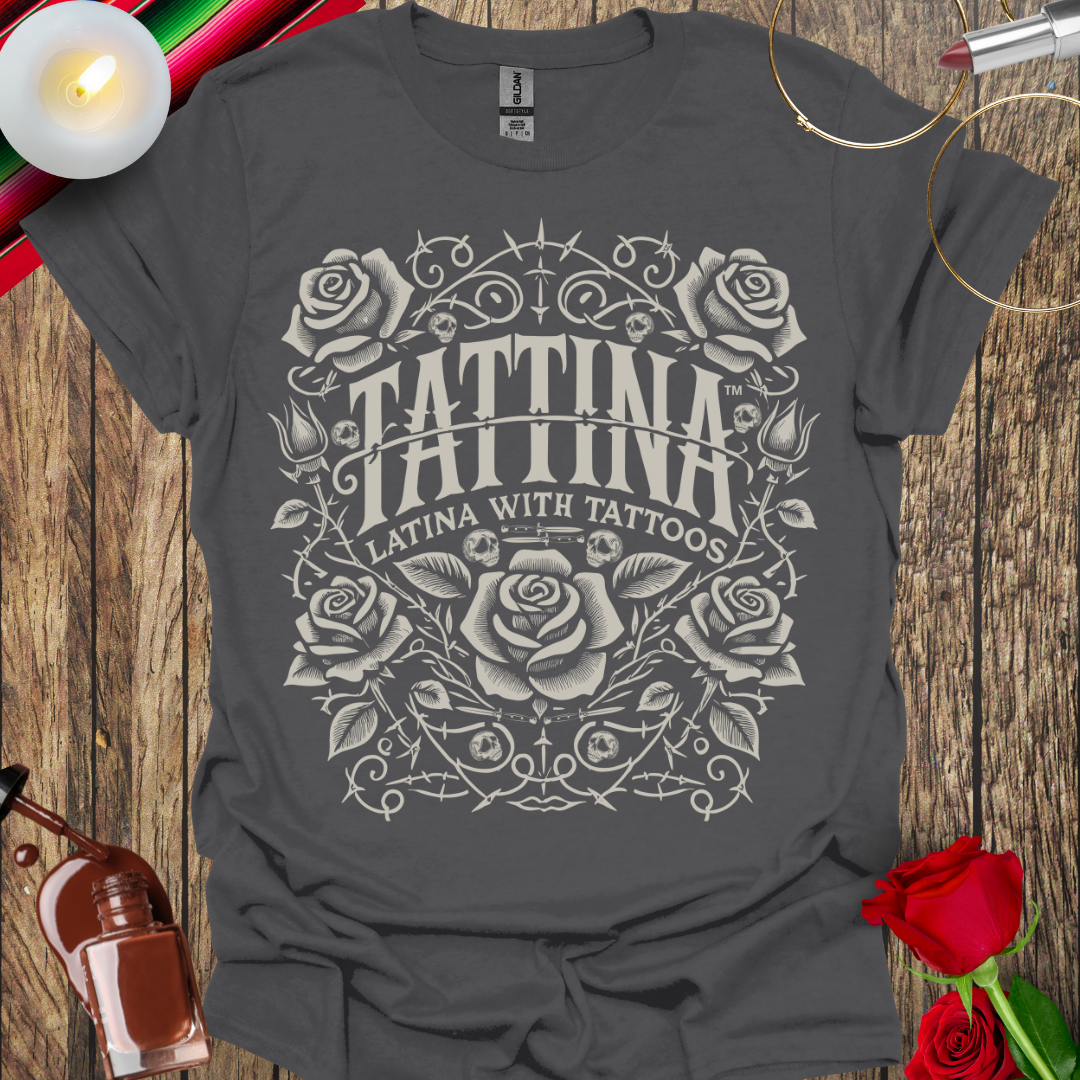 TATTINA™ Latina with Tattoos – Rose and Thorns T-Shirt (Light Gray Print) More Colors Available