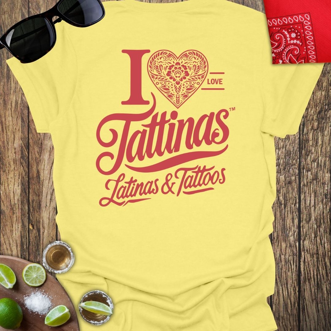 I Love TATTINAS™ Latinas & Tattoos T-shirt (Style 1, Red Print) More Colors Available - Design on Back!