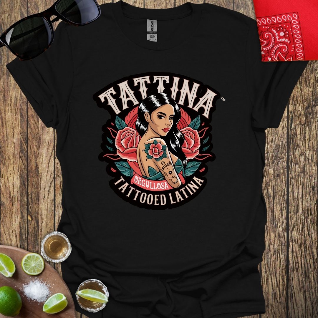 TATTINA™ Orgullosa Tattooed Latina - Black T-Shirt