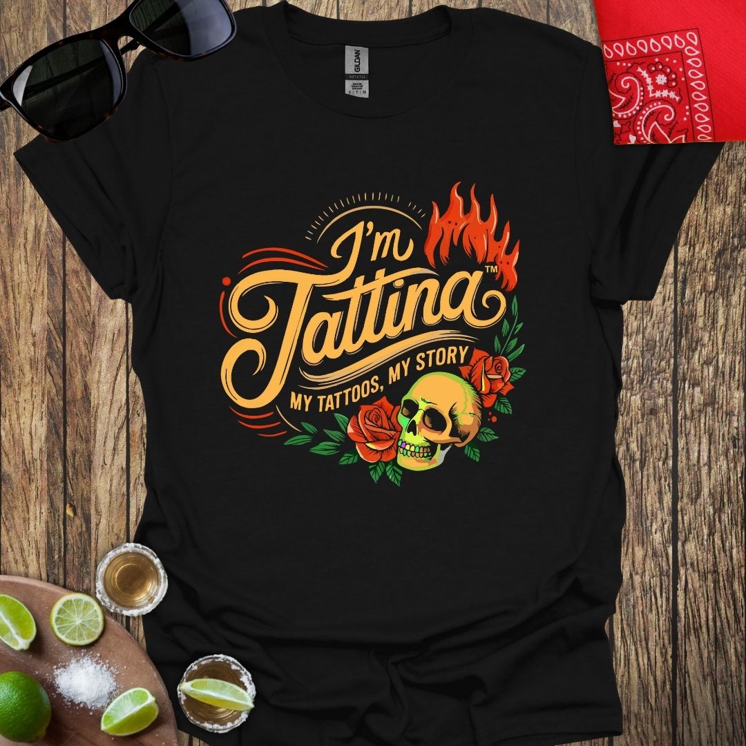 I'm TATTINA™ My Tattoos, My Story - Black T-shirt