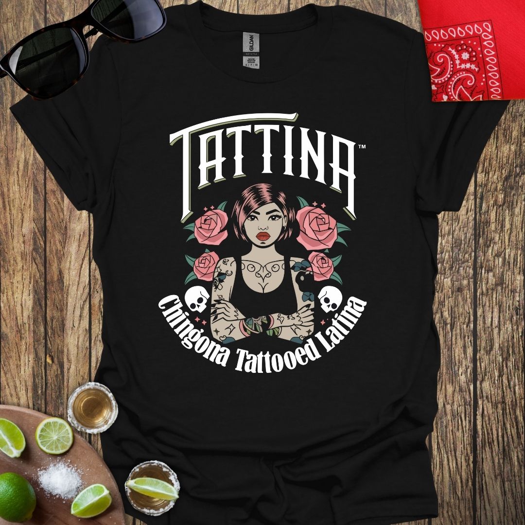 TATTINA™ Chingona Tattooed Latina - Black T-shirt