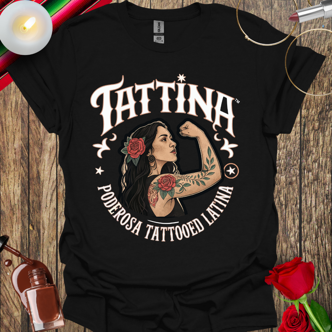 TATTINA™ Poderosa Tattooed Latina - Black T-Shirt