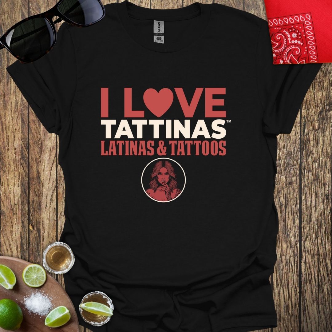 I Love TATTINAS™ Latinas & Tattoos Black T-shirt (Style 4)