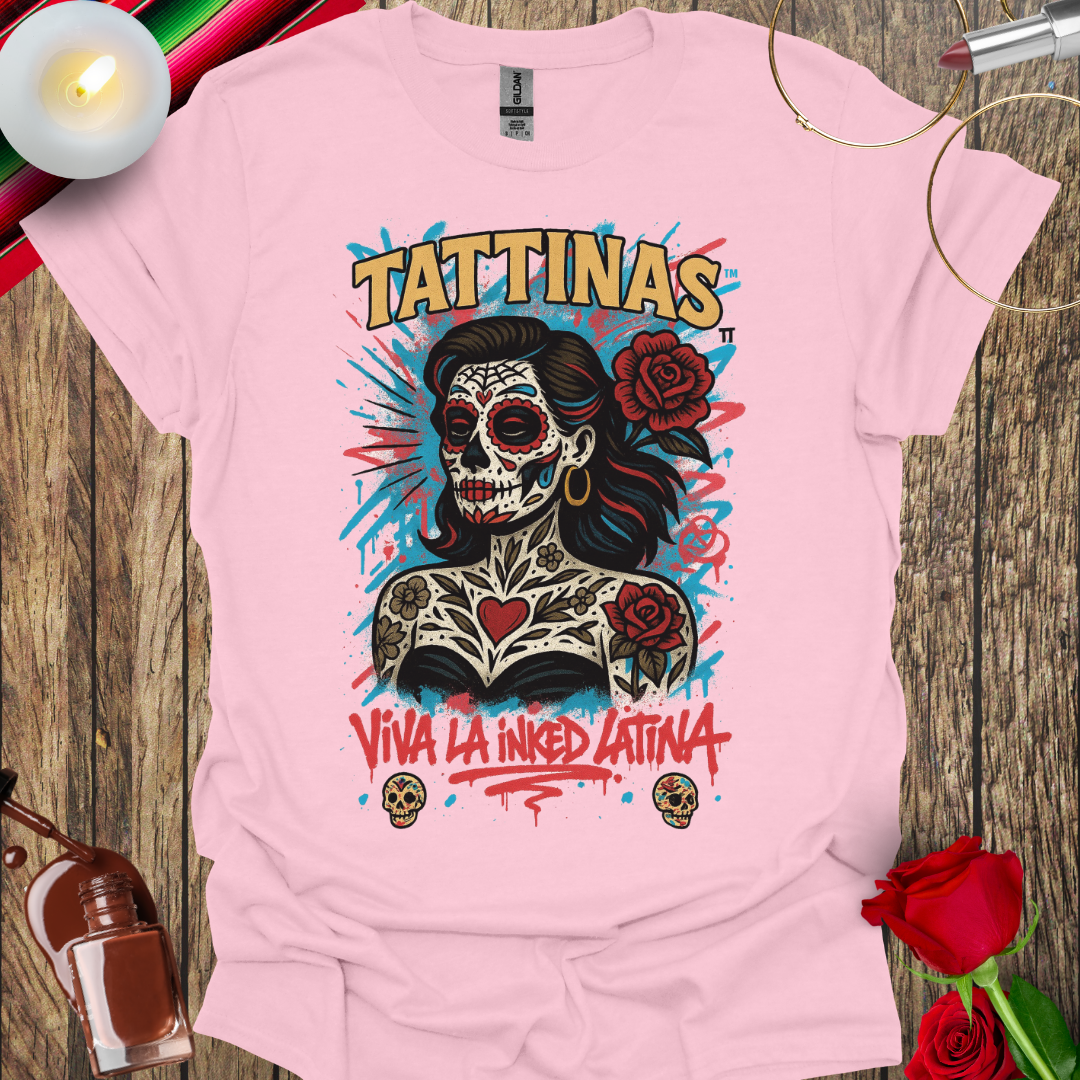 TATTINAS™ Viva La Inked Latina – Day of the Dead Edition T-Shirt - More Colors Available