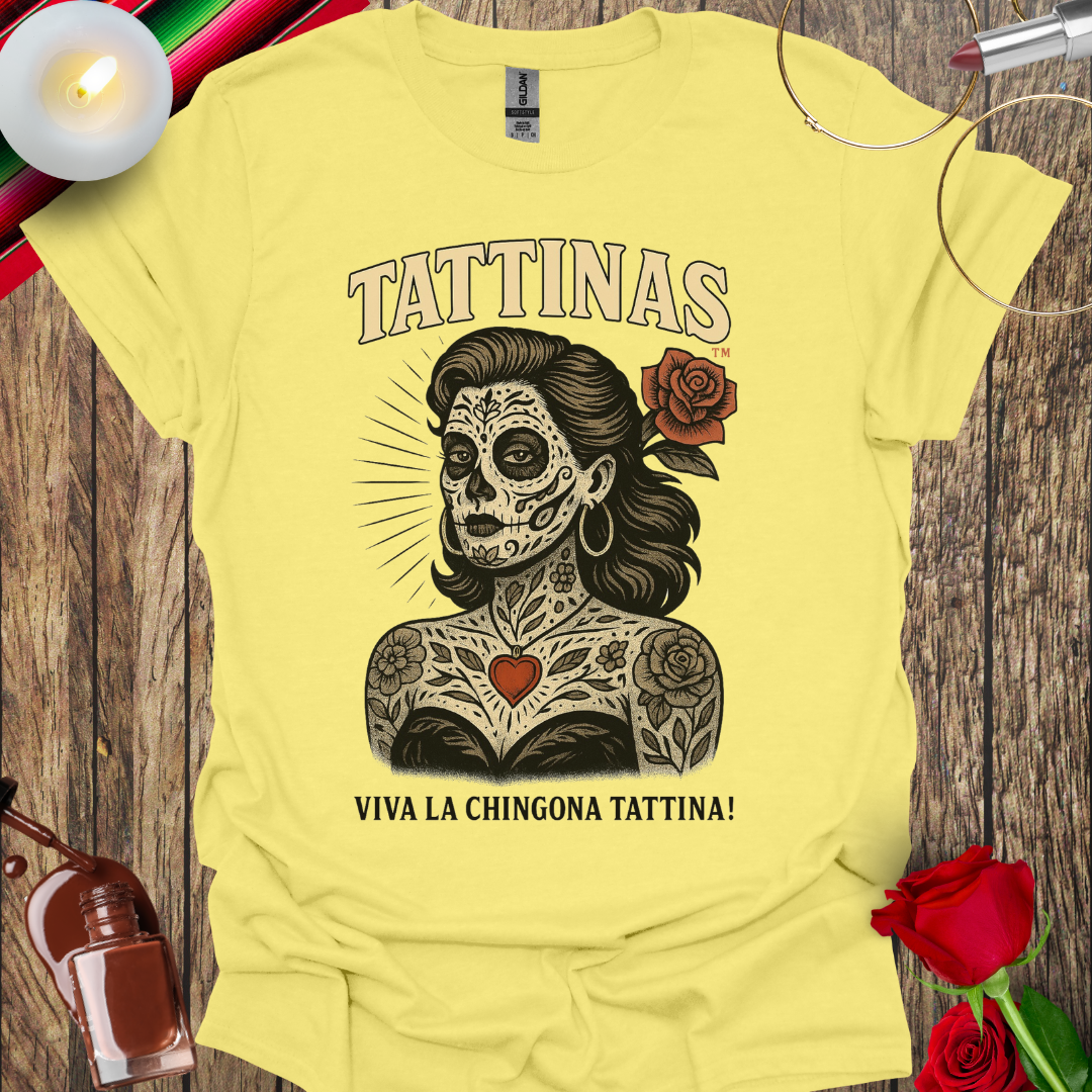 TATTINAS™ Viva La Chingona Tattina – Day of the Dead Edition T-Shirt - More Colors Available