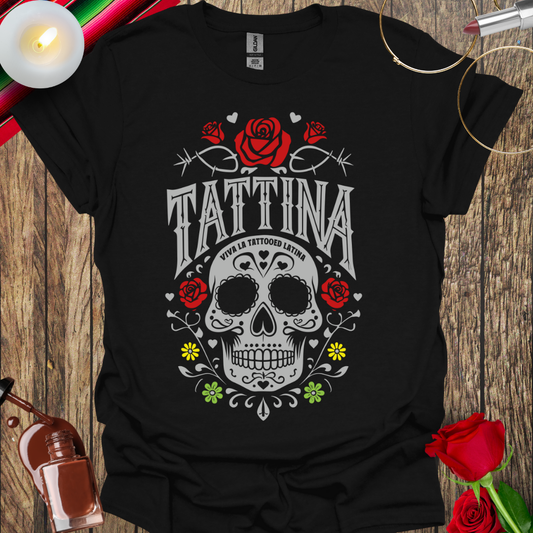 TATTINA™ Viva La Tattooed Latina – Sugar Skull & Roses T-Shirt (Light Print) More Colors Available